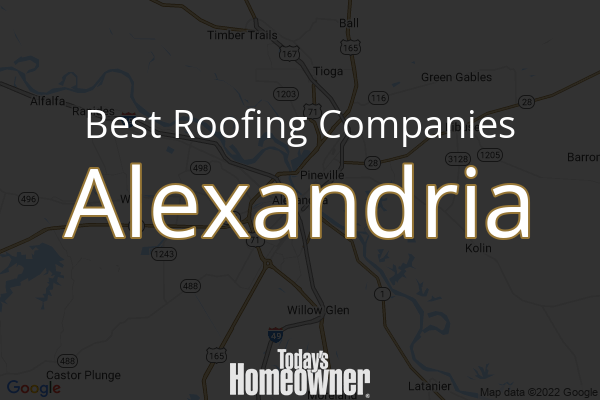 9 Best Roofers In Alexandria LA Today S Homeowner Alexandria La