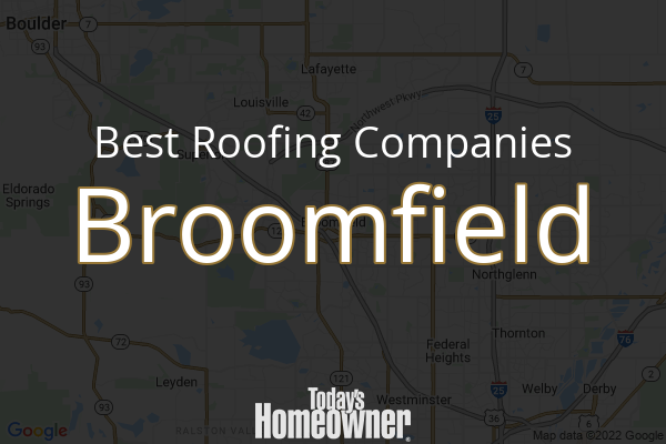 10 Best Roofers in Broomfield CO Today s Homeowner