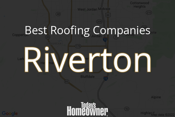 Riverton Roof Woes How to Find Your Best Roofing Company